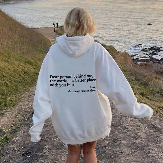 ''Dear Person Behind Me''Sweatshirt