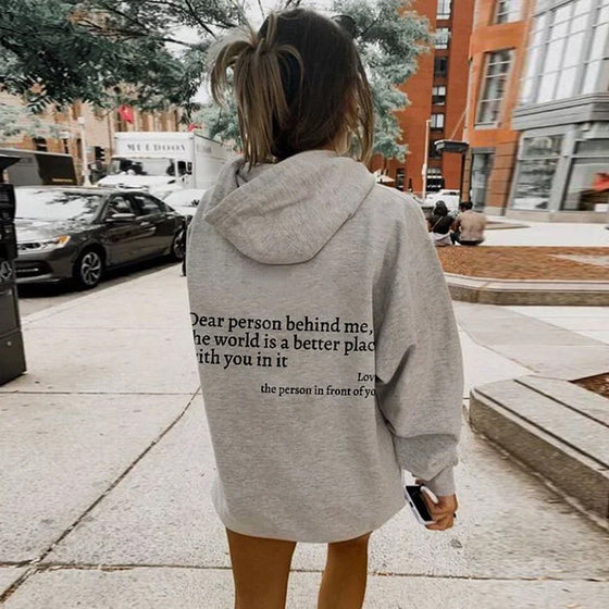 ''Dear Person Behind Me''Sweatshirt