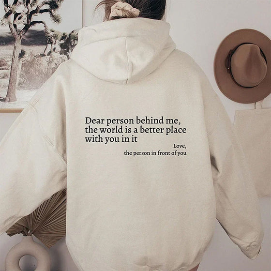 ''Dear Person Behind Me''Sweatshirt