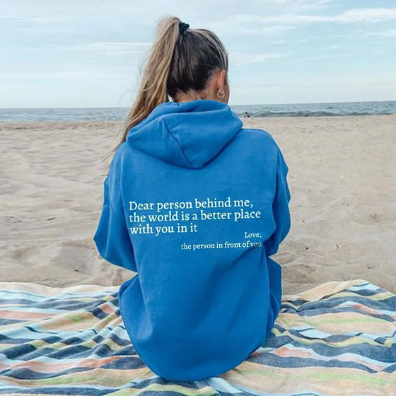 ''Dear Person Behind Me''Sweatshirt