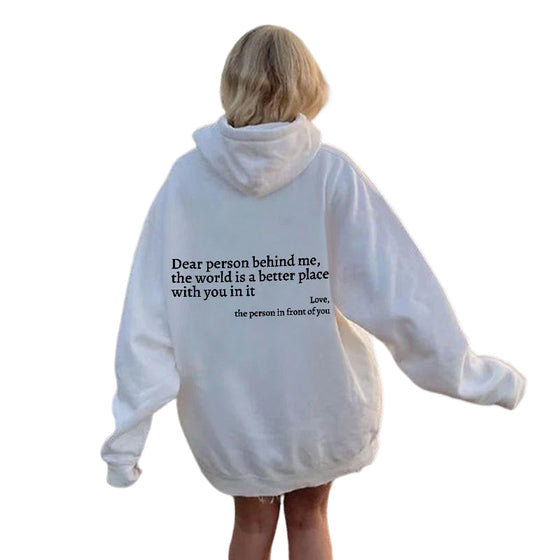 ''Dear Person Behind Me''Sweatshirt